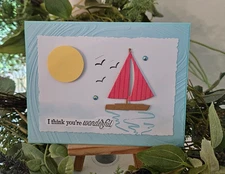 STAMPIN UP CARD KIT- SAIL BOAT   I THINK YOU"RE WONDERFUL Makes 4-Set #25.447