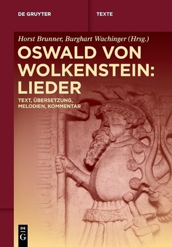 Oswald Von Wolkenstein: Lieder (Tascabile) de Gruyter Texte