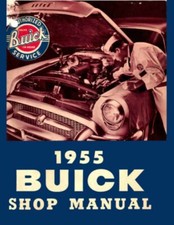 1955 Buick Century Roadmaster Special Super Factory Shop Service Manual