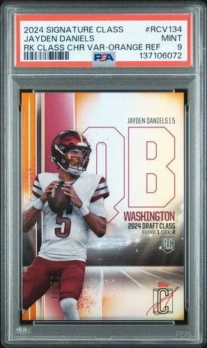 2024 TOPPS SIG CLASS RC CLASS BASE CHROME VAR #RCV134 JAYDEN DANIELS 18/50 PSA 9