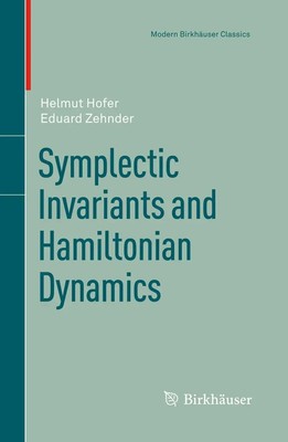 Symplectic Invariants and Hamiltonian Dynamics Eduard Zehnder (u. a.) Buch xiv