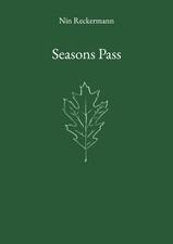 Seasons Pass Nin Reckermann Taschenbuch Englisch 2025 Books on Demand GmbH