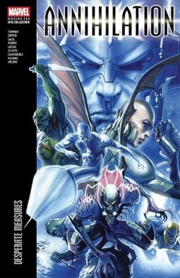 Annihilation Modern Era Epic Collection: Desperate Measures - 9781302963262