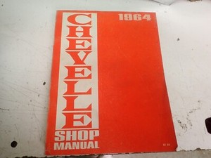 Original 1964 Chevrolet Chevelle Shop Manual OEM GM