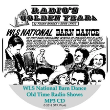 WLS National Barn Dance Old Time Radio Shows 12 Episodes On MP3 CD OTR OTRS