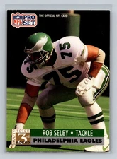 1991 Pro Set Rookie RC #804 Rob Selby Philadelphia Eagles Football Card