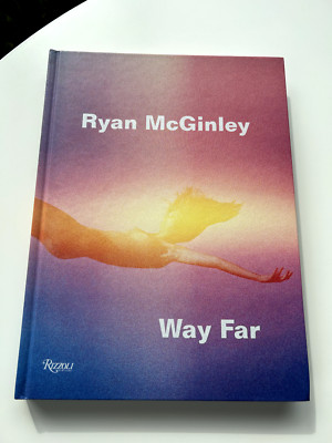 Ryan McGinley: Way Far by Rimanelli, David (hardcover