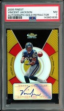 2005 TOPPS FINEST NM PSA 7 VINCENT JACKSON AUTOGRAPH GOLD REFRACTOR /49 ROOKIE