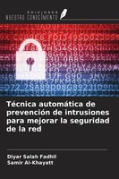 TéCnica AutomáTica De PrevencióN De Intrusiones Para Mejorar La Seguridad De...