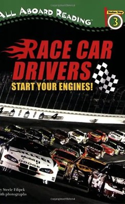 Race Car Drivers: Start Your Engines! (All Aboard Reading) - Filipek, Steele