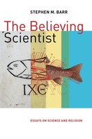 Stephen Barr | The Believing Scientist | Taschenbuch | Englisch (2016)