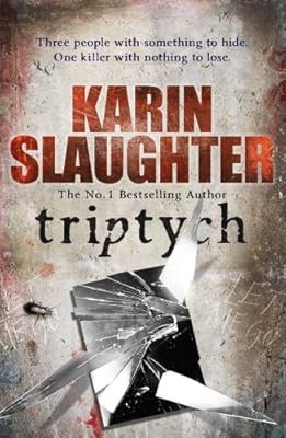 Triptych: (Will Trent / Atlanta series 1), Slaughter, Karin, Used; Good Book
