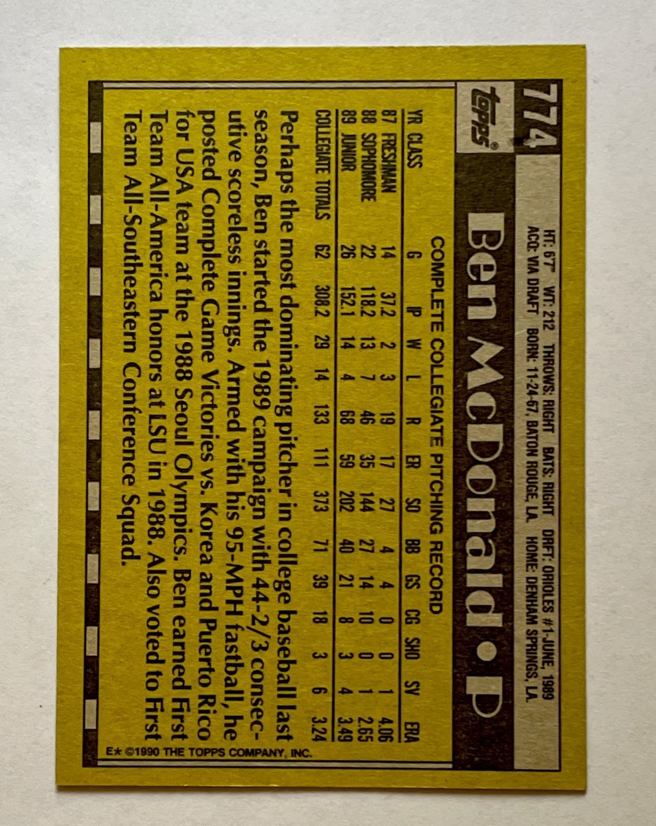 RARE 1990 TOPPS #774 BEN MCDONALD BALTIMORE ORIOLES RC Double