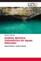 AnáLisis QuíMico VoluméTrico De Aguas Naturales Superficiales Y SubterráNeas
