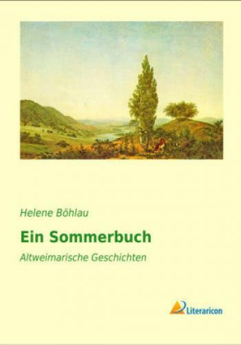 Thumbnail - Ein Sommerbuch Altweimarische Geschichten 2857