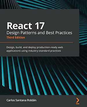 React 17 Design Patterns and - Paperback, by Roldán Carlos Santana - Acceptable