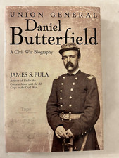 Union General Daniel Butterfield : A Civil War Biography by James S. Pula (2024,