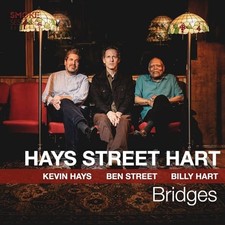 Kevin Hays Ben Street & Billy - Bridges  [VINYL]