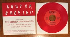 Dan Clark Z100 Morning Zoo 45 Shut Up Sheela ‘84, Red Vinyl, Picture Sleeve Mint