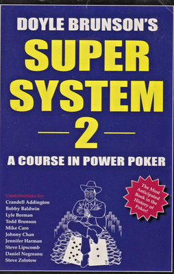 Super System 2 A Course In Power Poker By Doyle Brunson Paperback Book