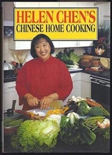 Helen Chen's Chinese Home Cooking - Hardcover By Chen, Helen - GOOD