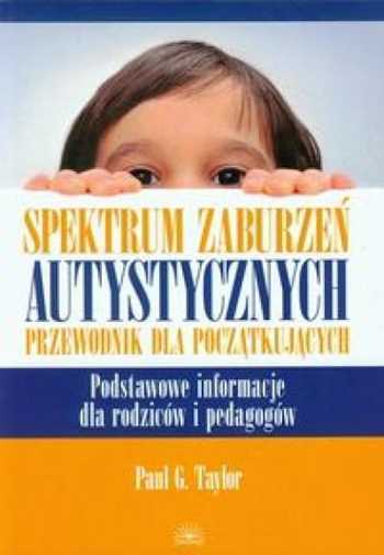 Thumbnail - Spektrum Zaburzeń Autystycznych {zaburzen} Taylor Paul
