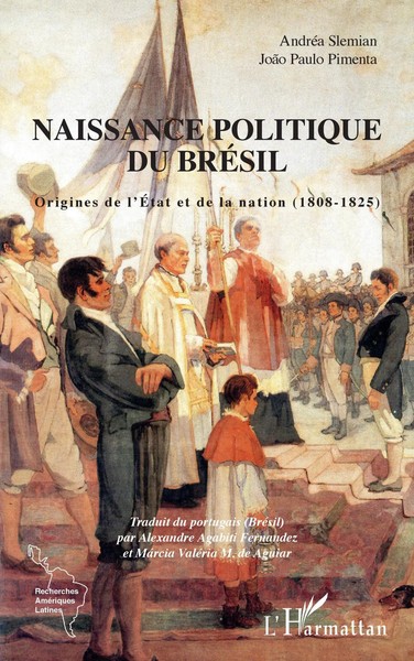 AndréA Slemian (U. A.) | Naissance Politique Du BréSil | Taschenbuch (2022)-image