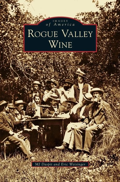 Mj Daspit (U. A.) | Rogue Valley Wine | Buch | Englisch (2011) | Gebunden-image