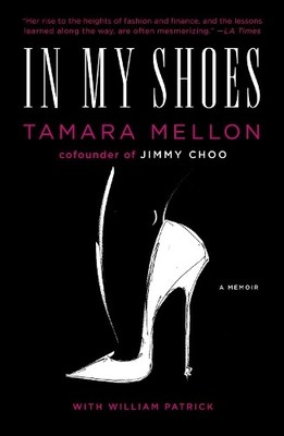 Tamara Mellon In My Shoes (Taschenbuch) (US IMPORT)