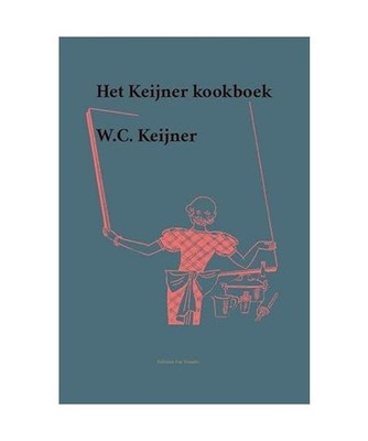 Het Keijner kookboek [Edition Fac Simile], Keijner, W.C.
