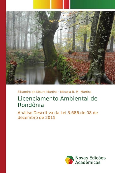 Elisandro De Moura Martins (U. A.) | Licenciamento Ambiental De RondôNia | Buch-image