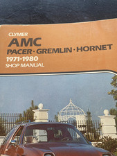 Clymer Amc Pacer Gremlin Hornet Shop Manuel 1971-80