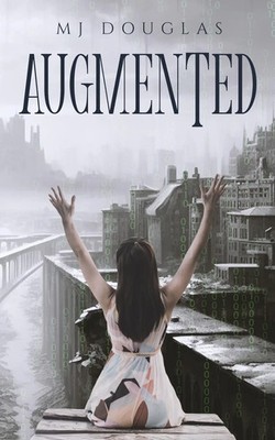 Augmented Mj Douglas Taschenbuch Englisch 2023 Dragon Tomes Publishing