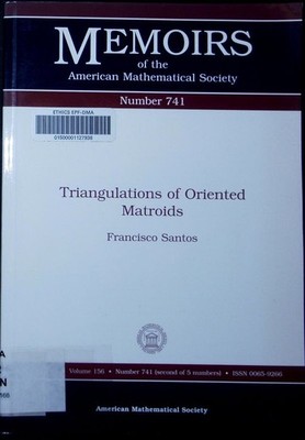 Triangulations of oriented matroids Francisco Santos. Memoirs of the American Ma