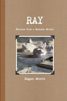 Regan Moore | Ray | Taschenbuch | Englisch (2018) | Kartoniert / Broschiert