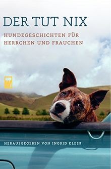 Der tut nix. Hundegeschichten für Herrchen und Frau... | Buch | Zustand sehr gut - Bild 1 von 2
