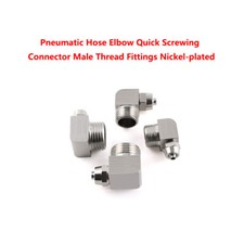 Pneumatic Hose Elbow Quick Screwing Connector Male Thread Fittings Nickel-plated