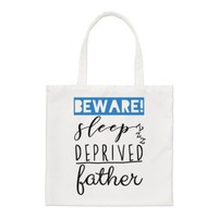 Beware Schlaf Deprived Vater Regular Tragetasche Vatertag Papa Lustig Schulter