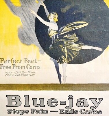 1920s Bauer & Black Blue Jay Corn Medical Advertisement Ballet Dancer HM2E