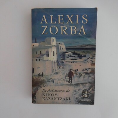 Alexis ZORBA 1965 NIKOS KAZANTZAKI Roman Literatur Plon France N5946 