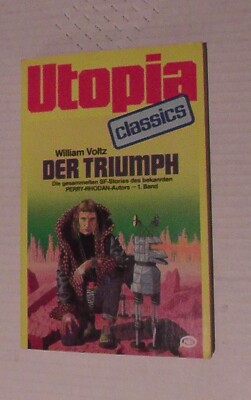 Utopia Classics 22, Der Triumph, Pabel Verlag