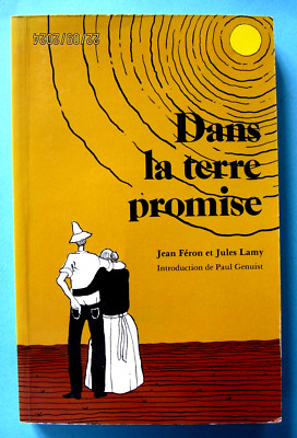 Im gelobten Land - Jean Féron und Jules Lamy - Top Zustand -