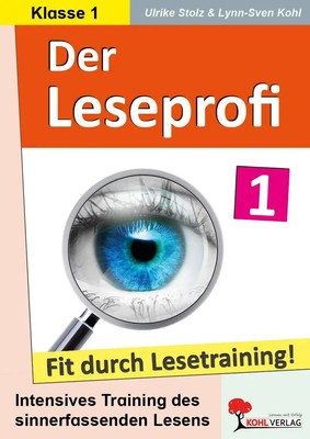 Der Leseprofi - Fit durch Lesetraining / Klasse 1 | Ulrike Stolz (u. a.) | Buch