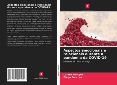 Lorena Velayos (u. a.) | Aspectos emocionais e relacionais durante a pandemia...