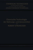 Josef Tillmann (U. A.) | Chemische Technologie Der Nahrungs- Und Genussmittel