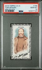 2018 Topps A & G Mini Black Border Tom Segura #198 PSA 10 – POP 3!