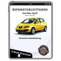 Seat Altea 2004-2015 Karosserie Instandsetzung Unfall Reparaturhandbuch Download