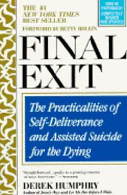Final Exit by Derek Humphry: Used