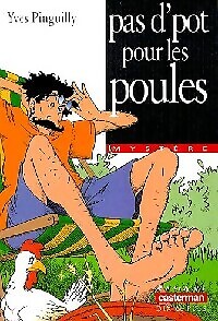 Kein Topf für Hühner - Yves Pinguilly - V2039392