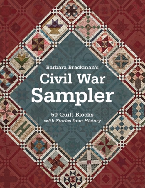 Barbara Brackman's Civil War Sampler : 50 Quilt Blocks with Stories from... - Image 4